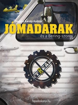 cover image of Jómadarak és a Bering-szoros
